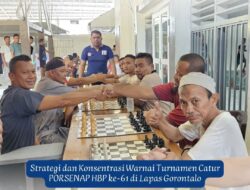 Strategi dan Konsentrasi Warnai Turnamen Catur PORSENAP HBP ke-61 di Lapas Gorontalo