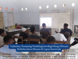Methode Yasharna : Inovasi Unggulan Bagi Warga Binaan Berkebutuhan Khusus di Lapas Gorontalo