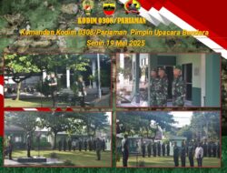 Komandan Kodim 0308/Pariaman Pimpin Upacara Bendera Senin 19 Mei 2025