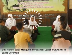 Umi Yance Said: Mengukir Perubahan Lewat POSABARI di Lapas Gorontalo