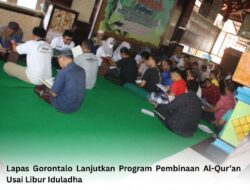 Lapas Gorontalo Lanjutkan Program Pembinaan Al-Qur’an Usai Libur Iduladha