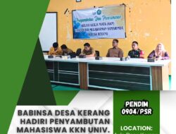 Babinsa Desa Kerang Hadiri Penyambutan Mahasiswa KKN Univ. Mulawarman