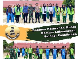 Babinsa Kelurahan Muara Komam Laksanakan Seleksi Paskibraka