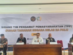 Pengusulan PB/CB, Rutan Palu Gelar Sidang TPP Libatkan Bapas, Penjamin dan Warga Binaan Langsung