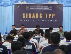 Lapas Banjarbaru Gelar Sidang TPP Tetapkan 262 Warga Binaan sebagai Tamping Pekerja